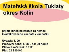 Obec Tuklaty nabízí práci na pozici Kuchařka/kuchař v obci Tuklaty