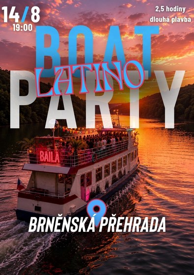 Plakát události Boat Party x Brněnská přehrada x Latino music edition