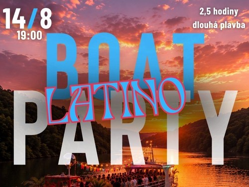 Plakát události Boat Party x Brněnská přehrada x Latino music edition