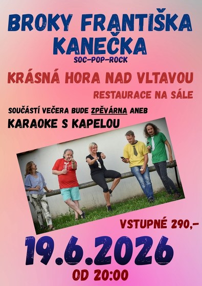 Plakát události Broky Františka Kanečka Krásná Hora nad Vltavou
