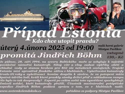 Plakát události Pavlíkov - Případ Estonia - Jindřich Böhm