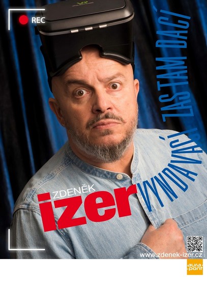 Plakát události Zdeněk IZER v novém pořadu „Vyndavací zas tam dací“