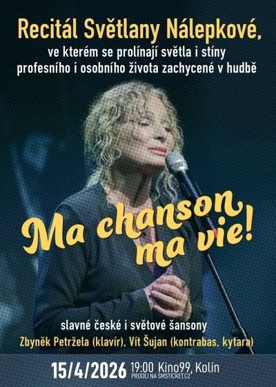 Plakát události Ma chanson, ma vie! – Světla a stíny Světlany Nálepkové