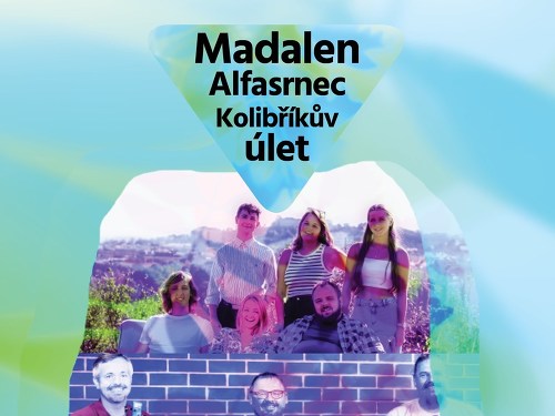 Plakát události Madalen, Alfasrnec a Kolibříkův úlet v Café Práh