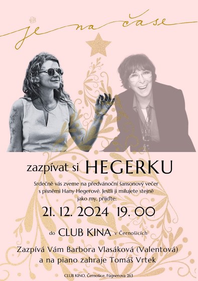 Plakát události JeNaČase zazpívat si Hegerku!