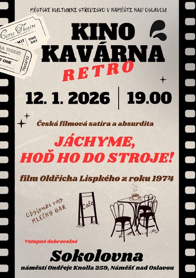 Plakát události Kinokavárna - Jáchyme, hoď ho do stroje!