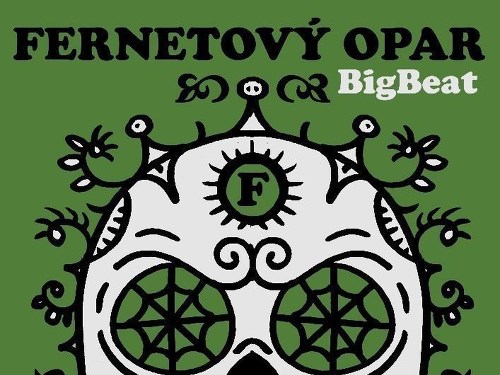 Plakát události Fernet Pátry s kapelou  Fernetový opar