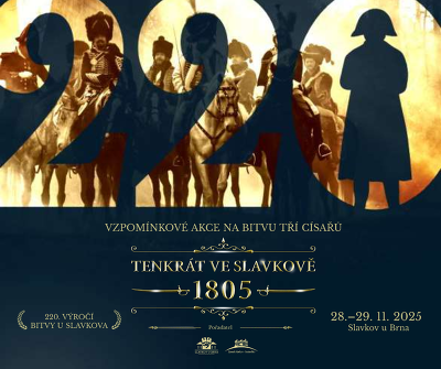 Plakát události Tenkrát ve Slavkově 1805 (+220) - Vzpomínkové akce