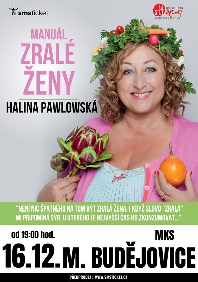 Plakát události Halina Pawlowská - Manuál zralé ženy
