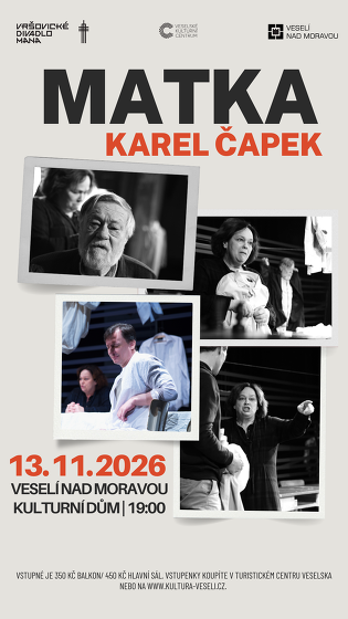Plakát události Vršovické divadlo MANA: Matka - Karel Čapek