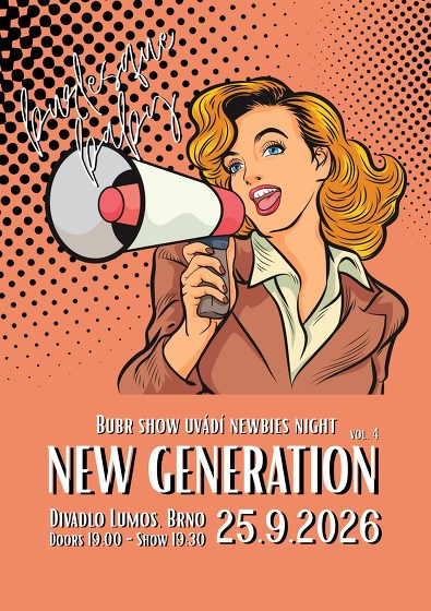 Plakát události BUBR show presents: New Generation vol. 4