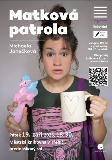 Plakát události LiStOVáNí.cz: Matková patrola (Michaela Janečková)