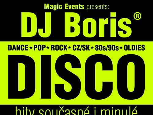 Plakát události DJ Boris DISCO - Pohořelice