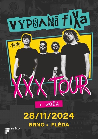 Plakát události Vypsaná fiXa - XXX TOUR