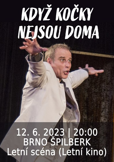 Plakát události Když kočky nejsou doma | Brno Špilberk