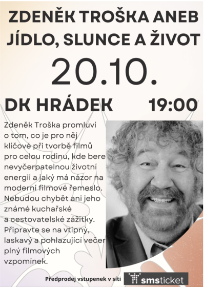 Plakát události Zdeněk Troška aneb Jídlo, slunce a život