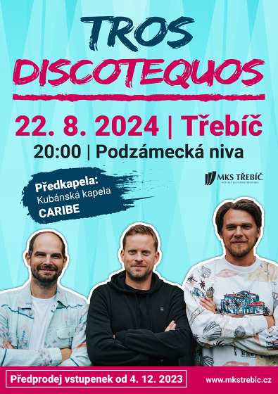 Plakát události Tros Discotequos