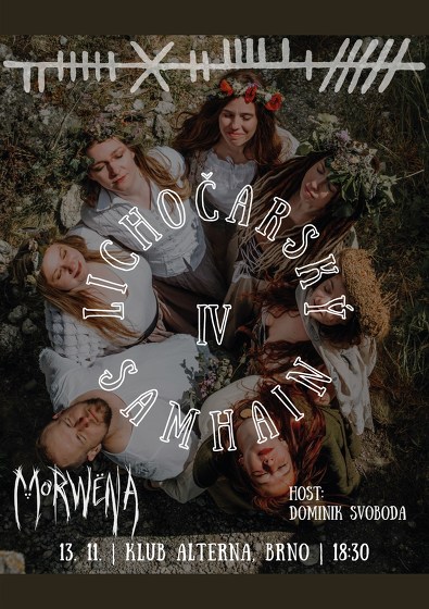 Plakát události Lichočarský Samhain IV + Morwëna + HOST: Dominik Svoboda
