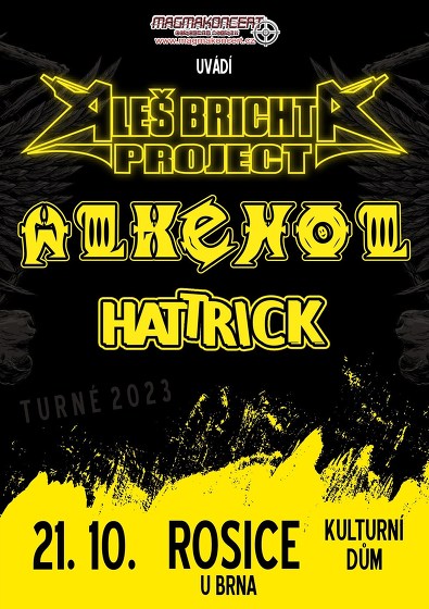 Plakát události ALKEHOL / Aleš Brichta / Hattrick - Rosice