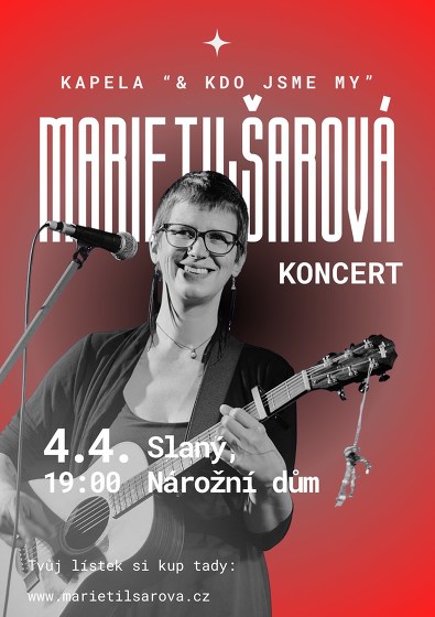 Plakát události Tilšarka - koncert ve Slaném