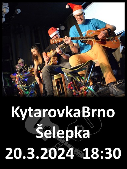 Plakát události KytarovkaBrno na Šelepce