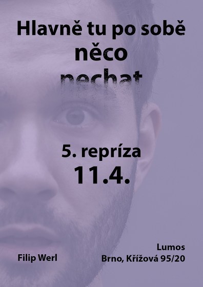 Plakát události Hlavně tu po sobě něco nechat: 5. repríza