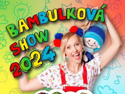 Plakát události Bambulková show 2024