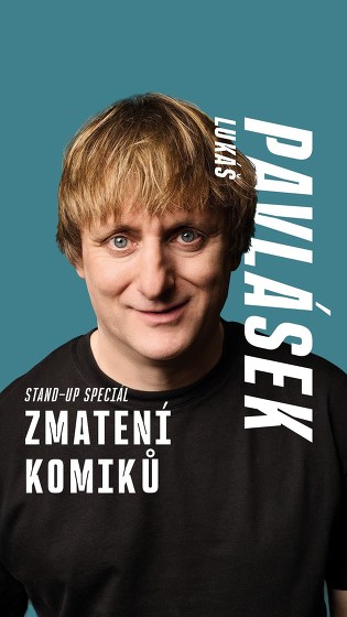Plakát události Lukáš Pavlásek - Zmatení komiků - premiéra Brno