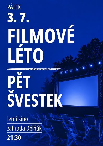 Plakát události Filmové léto - PĚT ŠVESTEK