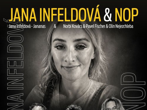 Plakát události JANA INFELDOVÁ & NOP N.Kovacs/O.Nejezchleba/P.Fischer