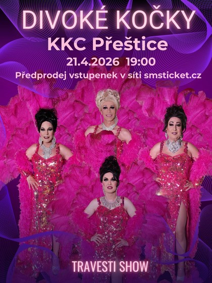 Plakát události Travesti show Divoké kočky v Přešticích