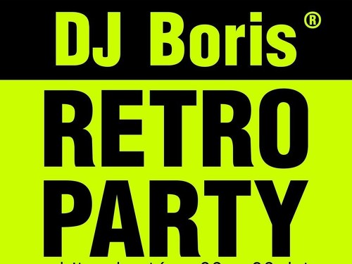 Plakát události DJ Boris - Rosice - Retro párty (18+)