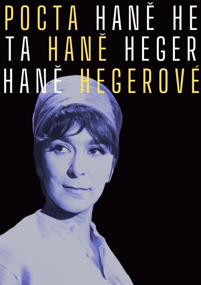 Plakát události Pocta Haně Hegerové v Turnově