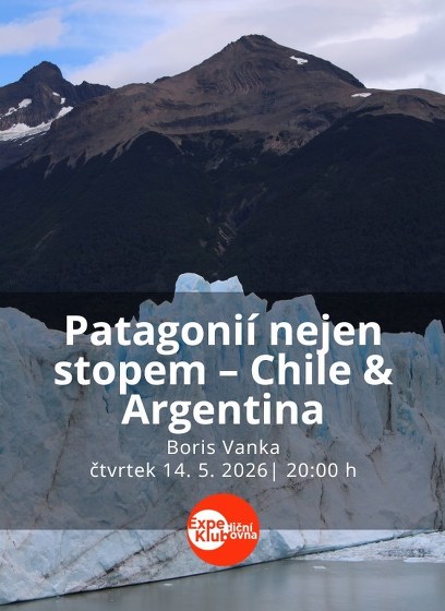 Plakát události Patagonií nejen stopem – Chile & Argentina