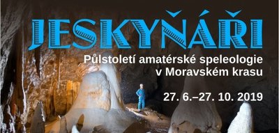 Plakát události Výstava: Jeskyňáři 27.6-27.10.