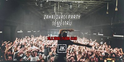 Plakát události Zahajovací Párty Semestru