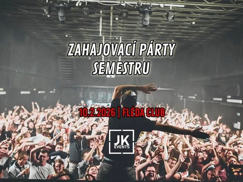 Plakát události Zahajovací Párty Semestru