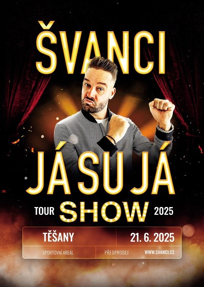 Plakát události ŠVANCI SHOW - JÁ SU JÁ
