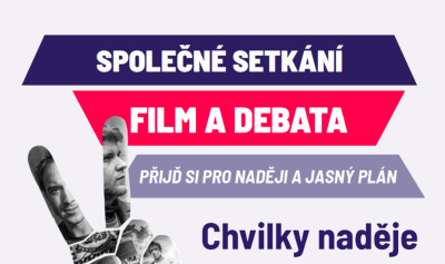 Plakát události Předvolební promítání filmu Chvilky naděje a debata