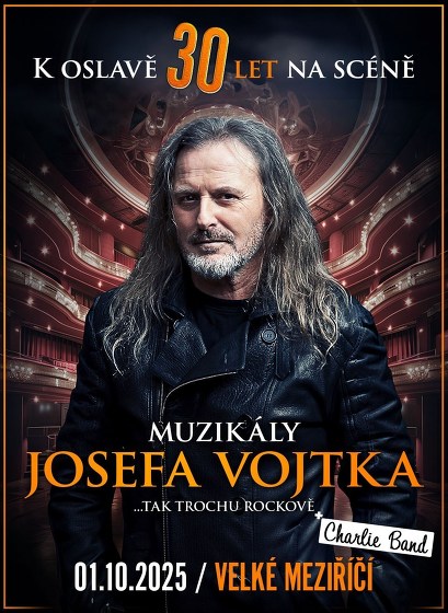 Plakát události Muzikály Josefa Vojtka ve Velkém Meziříčí