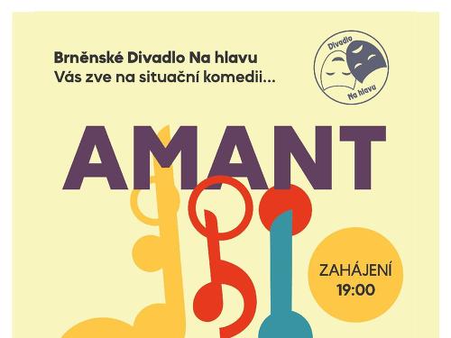 Plakát události Amant - divadelní představení v Ivančicích