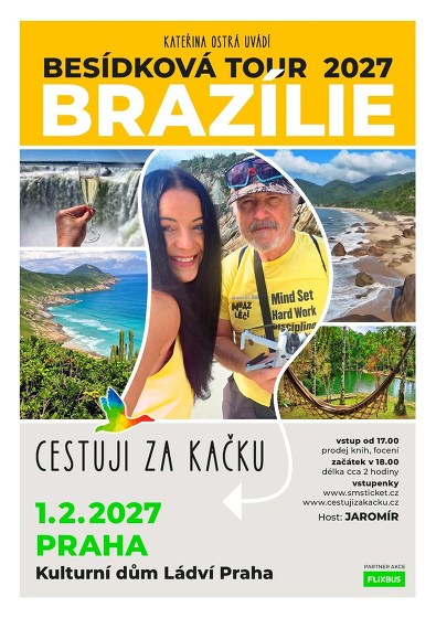 Plakát události CESTUJI ZA KAČKU - BESÍDKOVÁ TOUR 2027: BRAZÍLIE