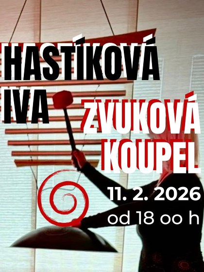 Plakát události Iva Hastíková - Zvuková koupel