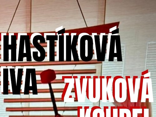 Plakát události Iva Hastíková - Zvuková koupel