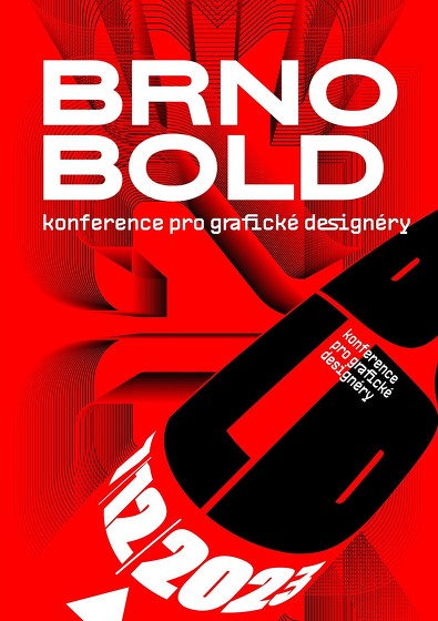 Plakát události Brno Bold 2023 — konference pro grafické designéry