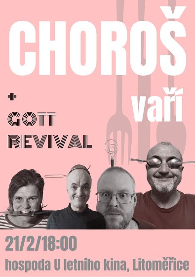 Plakát události Choroš vaří + Gott Revival