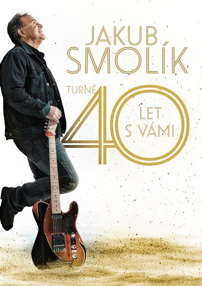 Plakát události Jakub Smolík s kapelou vystoupí v rámci tour 40let s Vámi