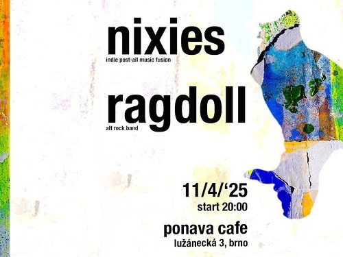 Plakát události Koncert NIXIES & RAGDOLL // Ponava