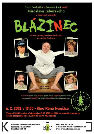 Plakát události Blázinec - hororová divadelní komedie