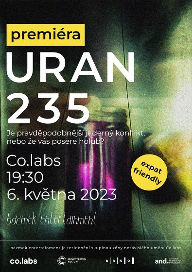 Plakát události bazmek entertainment: Uran 235